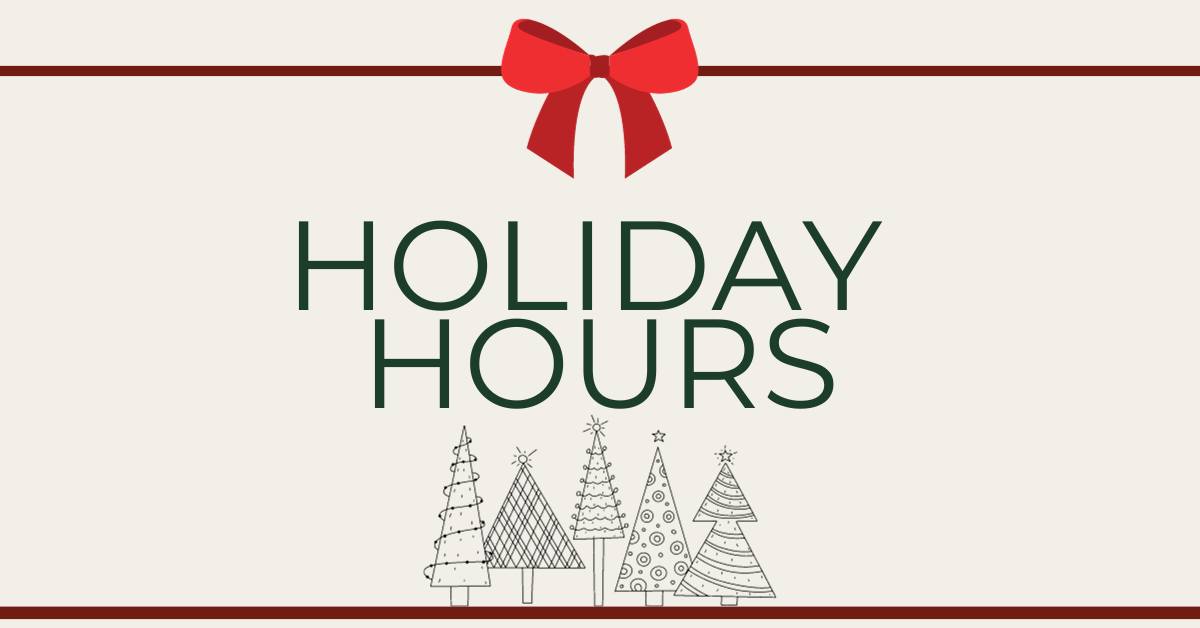 Holiday Hours